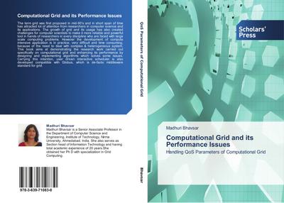 Computational Grid and its Performance Issues - Madhuri Bhavsar