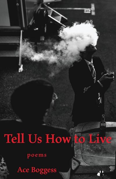 Tell Us How to Live