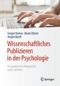 Wissenschaftliches Publizieren in der Psychologie