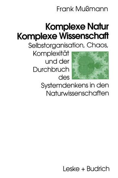 Komplexe Natur Komplexe Wissenschaft