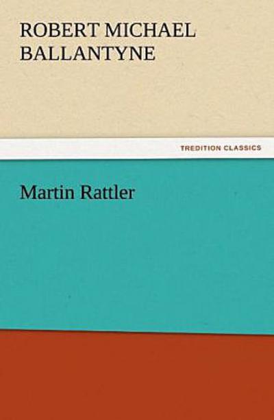 Martin Rattler