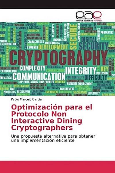 Optimización para el Protocolo Non Interactive Dining Cryptographers