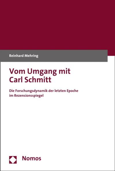 Vom Umgang mit Carl Schmitt
