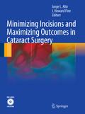 Minimizing Incisions and Maximizing Outcomes in Ca