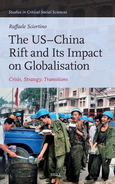 The Us-China Rift and Its Impact on Globalisation