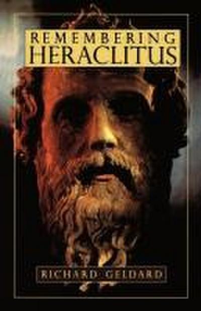 Remembering Heraclitus