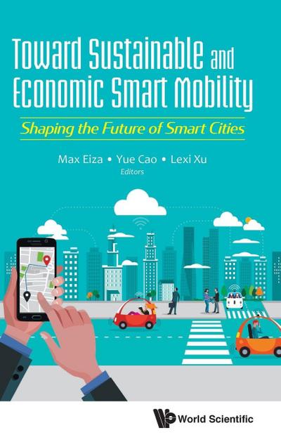 TOWARD SUSTAINABLE AND ECONOMIC SMART MOBILITY