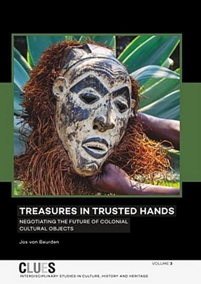 Treasures in Trusted Hands