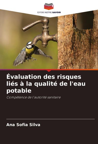 Évaluation des risques liés à la qualité de l’eau potable