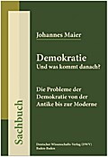 Demokratie - Und was kommt danach?