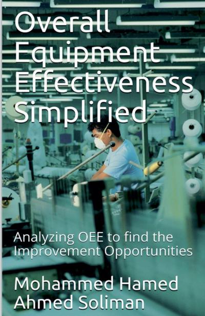 Overall Equipment Effectiveness Simplified