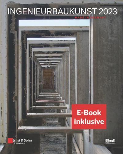 Ingenieurbaukunst 2023 (inkl. E-Book als PDF)