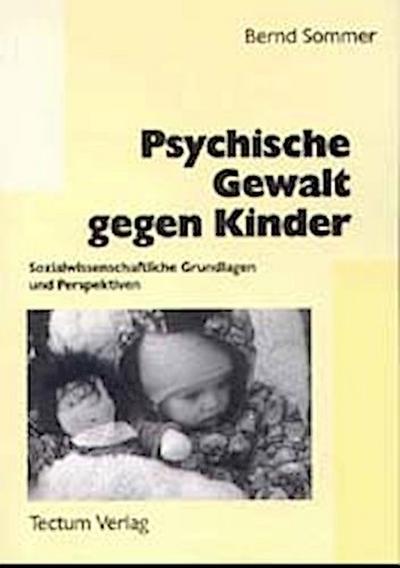 Psychische Gewalt gegen Kinder