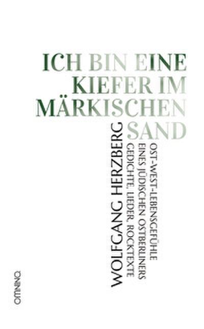 Ich bin eine Kiefer im märkischen Sand