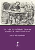 NO LIMIAR DA HISTÓRIA E DA LITERATURA