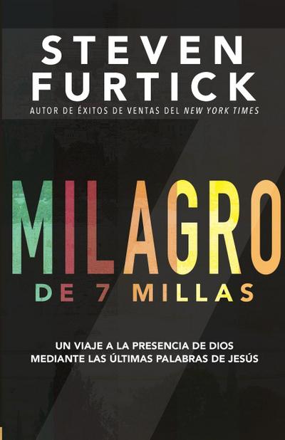 Milagro de 7 Millas