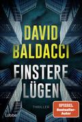 Finstere Lügen von David Baldacci | Ebook