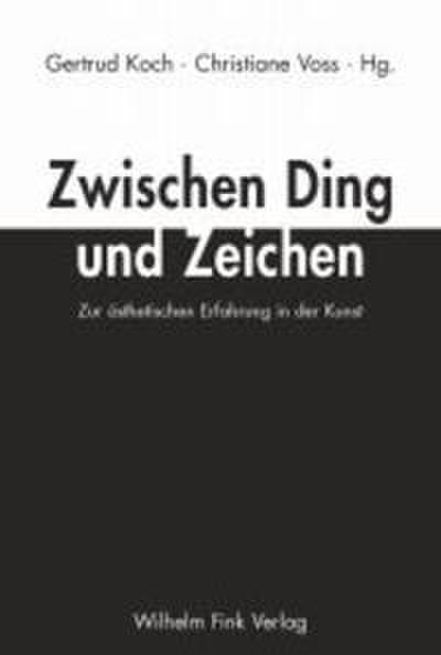 Zwischen Ding und Zeichen