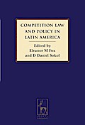 Competition Law and Policy in Latin America