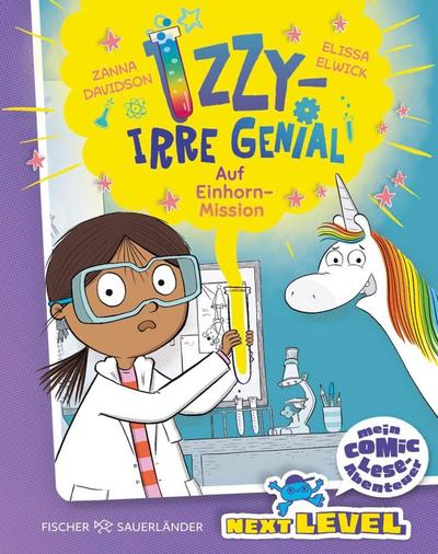 Izzy – irre genial! Auf Einhorn-Mission