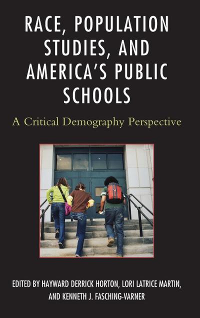 Race, Population Studies, and America’s Public Schools