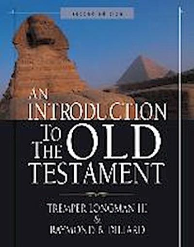 An Introduction to the Old Testament