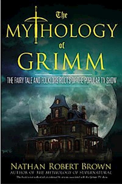 Mythology of Grimm
