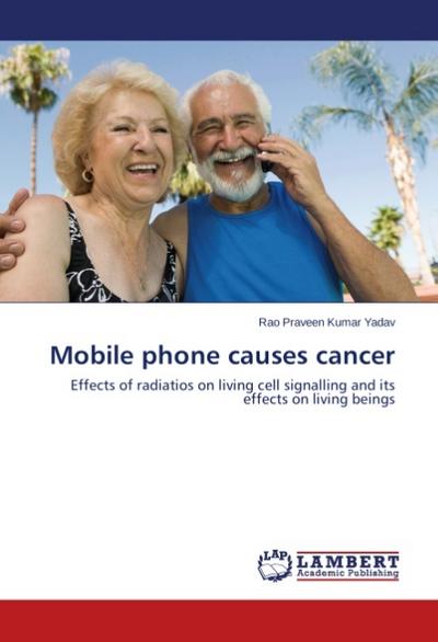 Mobile phone causes cancer
