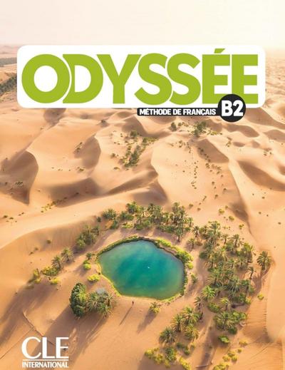 Odyssée B2. Livre de l’élève + audio en ligne