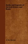Myths and Legends of Ancient Greece and Rome - Bei