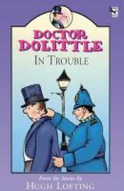 Dr Dolittle In Trouble