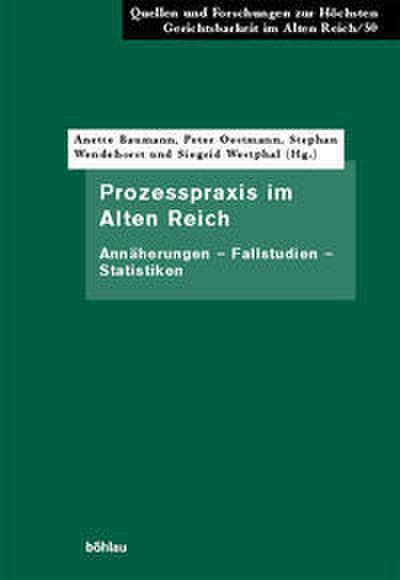 Prozesspraxis im Alten Reich