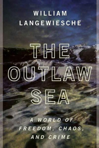 The Outlaw Sea