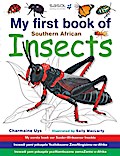 My First Book of Southern African Insects - Charmaine Uys