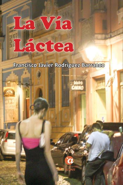 La Vía Láctea