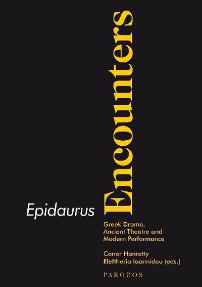 Epidaurus Encounters