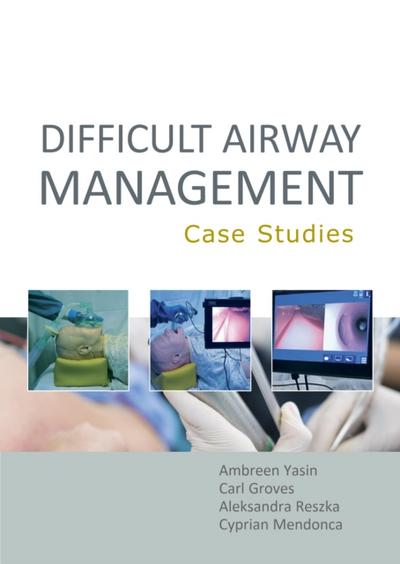 Difficult Airway Management