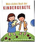 Mein dickes Buch der Kindergebete