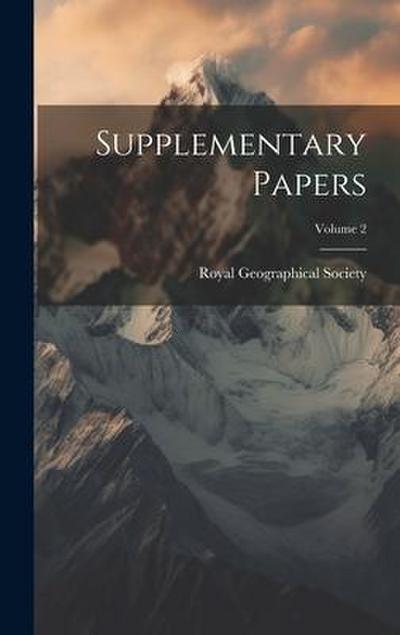 Supplementary Papers; Volume 2