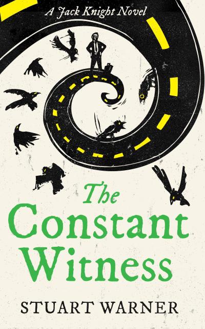 The Constant Witness (Jack Knight, #3)