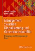 Management zwischen Digitalisierung und Generationenkonflikt