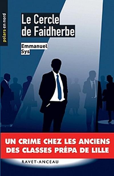 Le cercle de Faidherbe