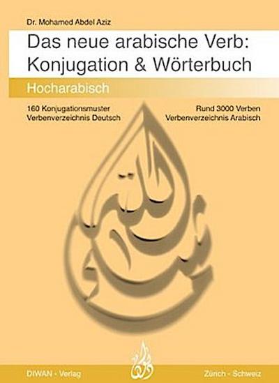 Das arabische Verb. Konjugation & Wörterbuch