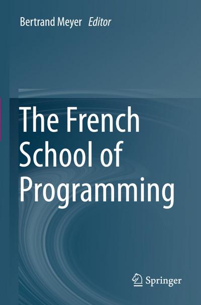 The French School of Programming