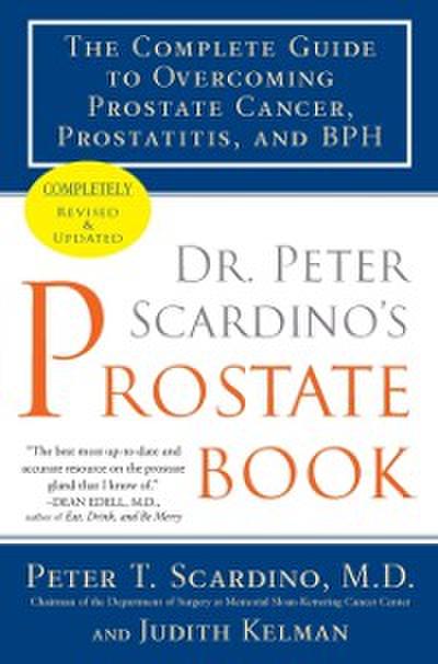 Dr. Peter Scardino’s Prostate Book, Revised Edition
