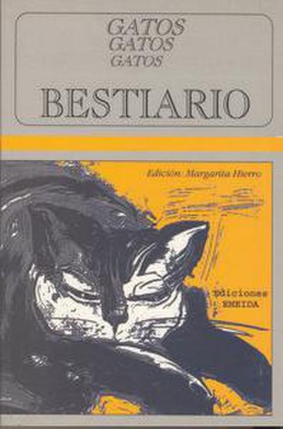 Bestiario : gatos, gatos, gatos