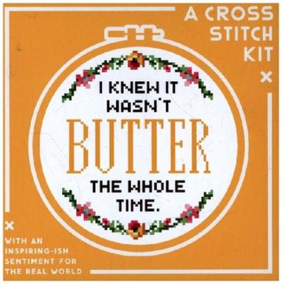 I Knew It Wasn’t Butter Cross Stitch Kit