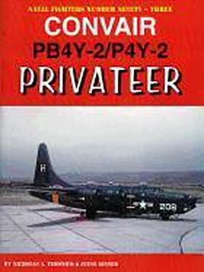 CONVAIR PB4Y-2/P4Y-2 PRIVATEER