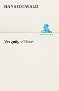 Vergnügte Tiere