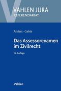 Das Assessorexamen im Zivilrecht (Vahlen Jura/Referendariat)